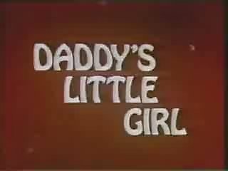 Daddy & amp; # 039; s Little Girl